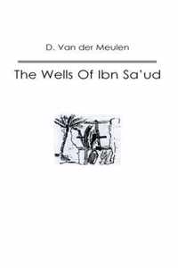 The Wells of Ibn Saud