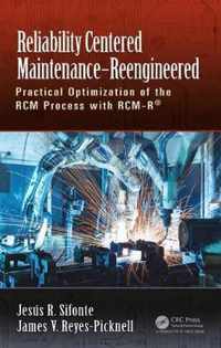 Reliability Centered Maintenance  Reengineered