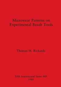 Microwear Patterns on Experimental Basalt Tools