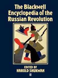 The Blackwell Encyclopedia of the Russian Revolution