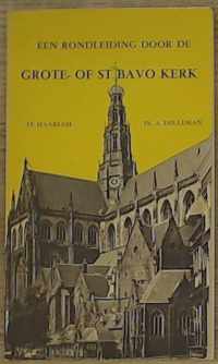 Rondleiding grote of st bavokerk h.