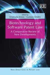Biotechnology and Software Patent Law  A Comparative Review of New Developments