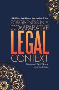 Forgiveness in a Comparative Legal Context