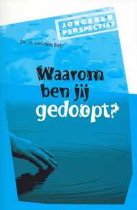 Waarom ben jij gedoopt?