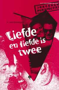 Liefde en liefde is twee