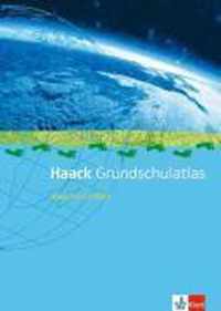 Haack Grundschul-Atlas. 1.-4. Schuljahr. Mit CD-ROM und Arbeitsheft. Ausgabe für Bayern