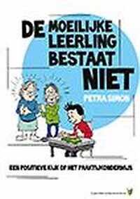 De moeilijke leerling bestaat niet