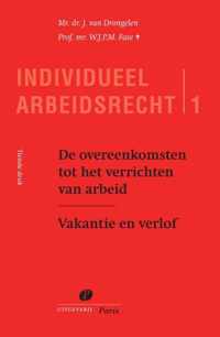 Serie Individueel Arbeidsrecht 1 -   De overeenkomst tot het verrichten van arbeid