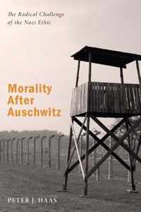 Morality After Auschwitz