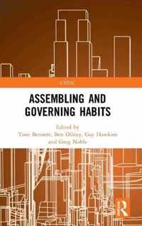 Assembling and Governing Habits
