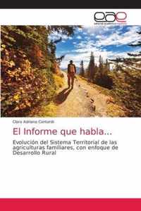 El Informe que habla...