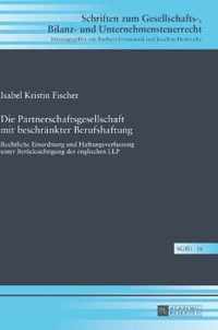 Die Partnerschaftsgesellschaft mit beschränkter Berufshaftung