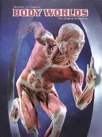 Gunther von Hagens' body worlds. The original exhibition. Expositiecatalogus (Nederlandstalig)