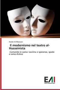 Il modernismo nel teatro al-Husseinista