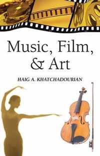 Music, Film, & Art