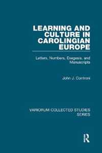 Learning and Culture in Carolingian Europe