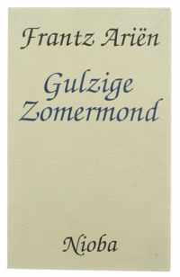 Gulzige zomermond