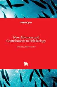 New Advances and Contributions to Fish Biology