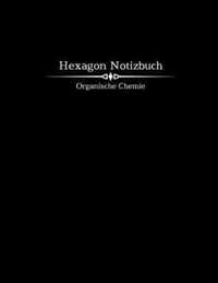 Hexagon Notizbuch - Organische Chemie