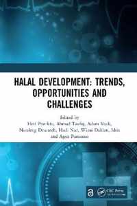 Halal Development: Trends, Opportunities and Challenges: Proceedings of the 1st International Conference on Halal Development (Ichad 2020), Malang, In