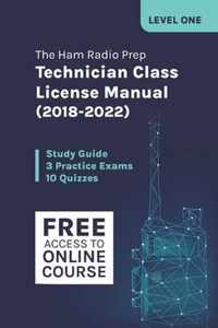 The Ham Radio Prep Technician Class License Manual