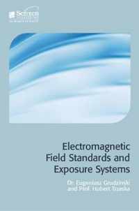 Electromagnetic Field Standards And Exposure Systems