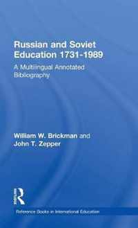 Russian and Soviet Education 1731-1989