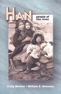 Han, People of the River: Han Hwech'in