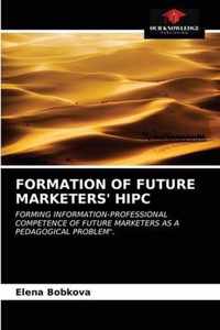 Formation of Future Marketers' HIPC