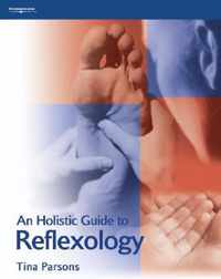 An Holistic Guide to Reflexology