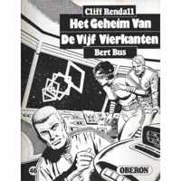 Oberon zwart wit reeks - Cliff Rendall, Het geheim van vijf vierkanten (Nummer 46)