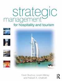 Strategic Management for Hospitality and Tourism