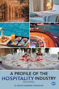 A Profile of the Hospitality Industry