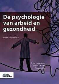 De psychologie van arbeid en gezondheid