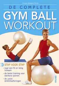 De complete gym ball workout