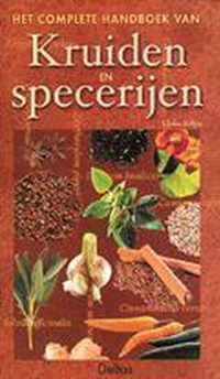 Het Complete Handboek Van Kruiden En Specerijen