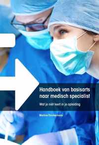 Handboek van basisarts naar medisch specialist