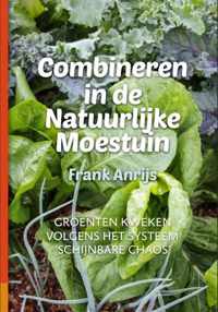 Combineren in de natuurlijke moestuin