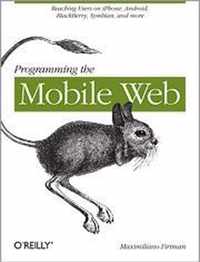 Programming The Mobile Web