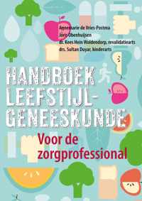 Leefstijl als Medicijn  -   Handboek leefstijlgeneeskunde