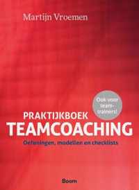 Praktijkboek Teamcoaching - Martijn Vroemen - Paperback (9789462762350)
