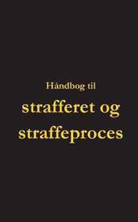 Handbog til strafferet og straffeproces