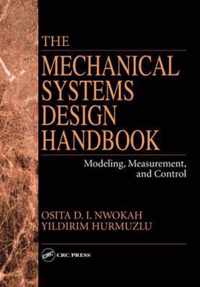 The Mechanical Systems Design Handbook