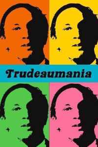 Trudeaumania