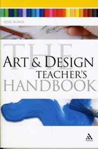 Art And Design Teacher'S Handbook