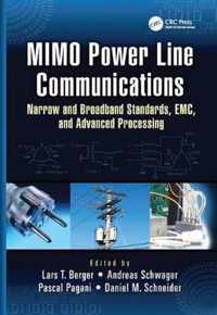 Mimo Power Line Communications: Narrow and Broadband Standards, Emc, and Advanced Processing