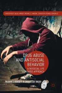 Drug Abuse and Antisocial Behavior