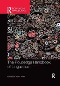 The Routledge Handbook of Linguistics