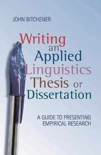 Writing an Applied Linguistics Thesis or Dissertation