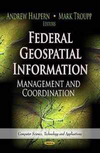 Federal Geospatial Information